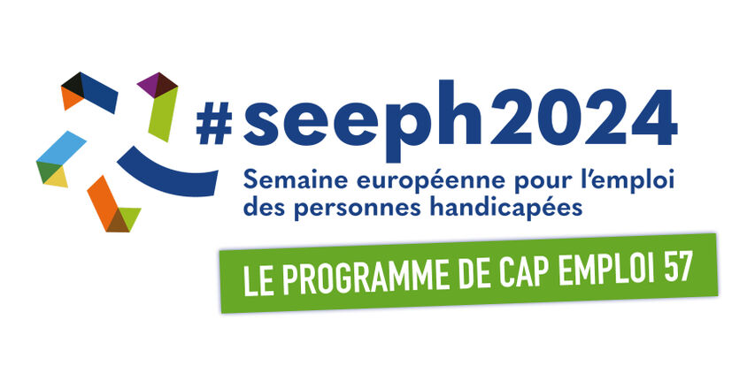 Le programme de Cap emploi 57 pour la SEEPH 2024